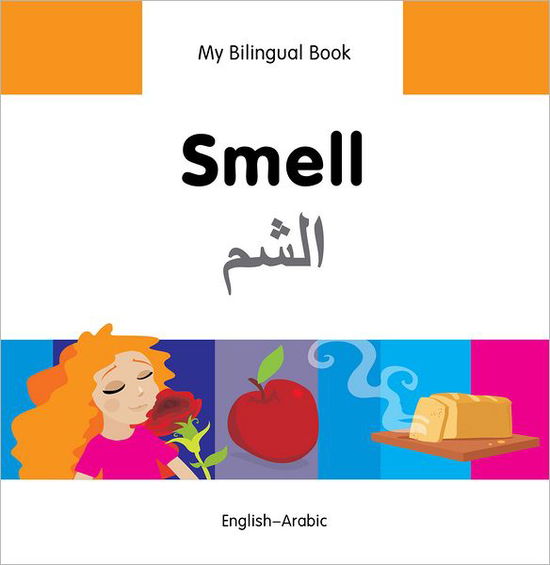 Cover for Milet Publishing Ltd · My Bilingual Book -  Smell (English-Arabic) (Hardcover Book) (2013)