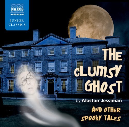 Cover for Alastair Jessiman and Others · The Clumsy Ghost (CD) (2011)