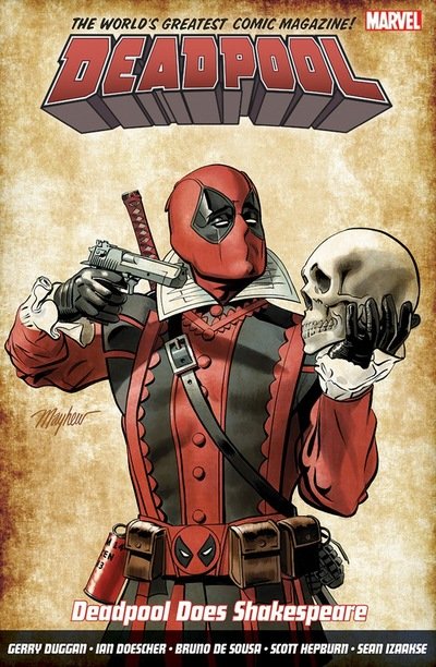 Cover for Gerry Duggan · Deadpool: World's Greatest Vol. 7: Deadpool Does Shakespeare (Paperback Book) (2017)