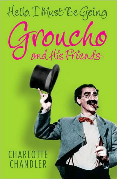 Cover for Groucho Marx · Hello I Must Going (Book) (2010)