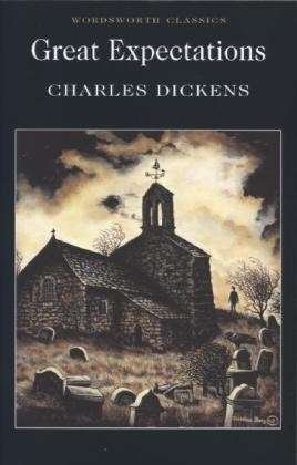 Great Expectations - Wordsworth Classics - Charles Dickens - Bøger - Wordsworth Editions Ltd - 9781853260049 - 5. mai 1992