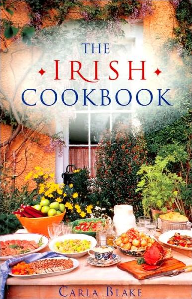 Cover for Carla Blake · The Irish Cookbook (Paperback Book) (2006)