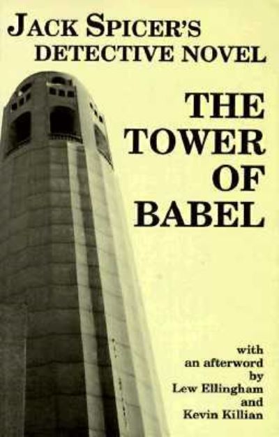 Cover for Jack Spicer · The Tower of Babel (Paperback Book) (1994)