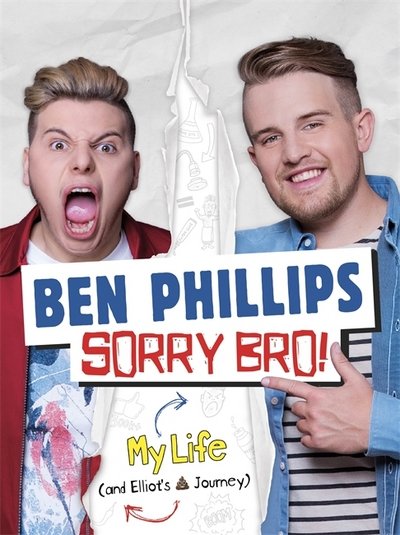 Sorry Bro! - Ben Phillips - Books - Bonnier Books Ltd - 9781911274049 - November 3, 2016