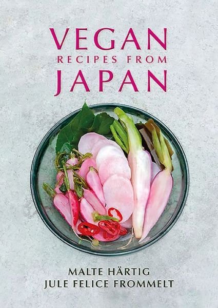 Cover for Malte Hartig · Vegan Recipes from Japan (Hardcover Book) (2020)