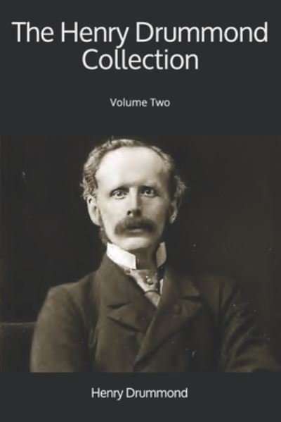 Cover for Henry Drummond · The Henry Drummond Collection (Paperback Book) (2019)