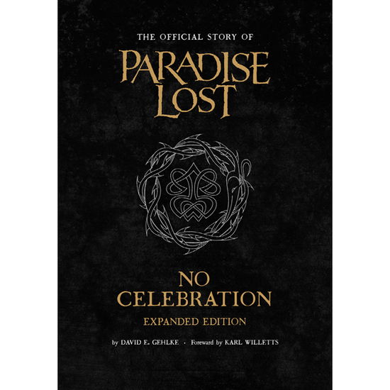 Cover for Paradise Lost · No Celebration: the Official Story of Paradise Lost (Buch) [Expanded edition] (2022)