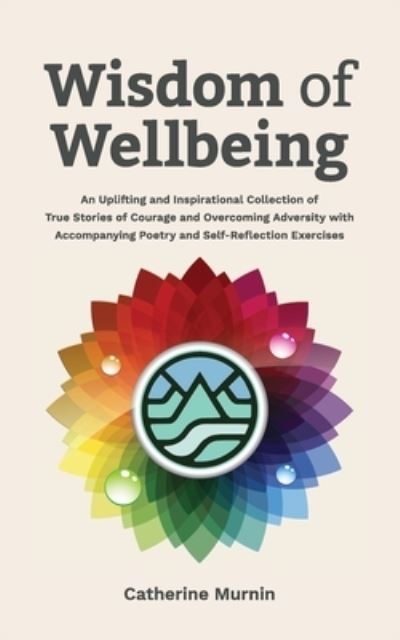 Cover for Catherine Murnin · Wisdom of Wellbeing (Book) (2022)