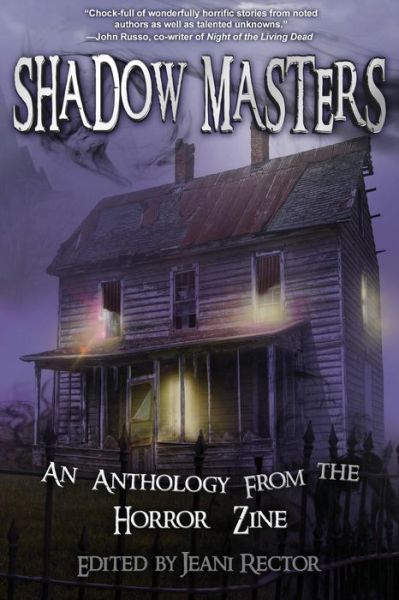 Cover for Shaun Meeks · Shadow Masters: an Anthology from the Horror Zine (Paperback Book) (2013)