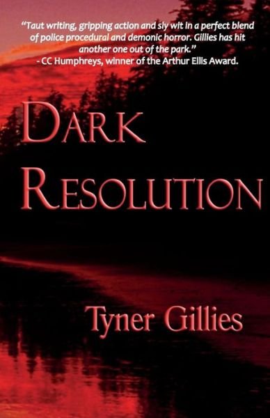 Cover for Tyner Gillies · Dark Resolution (Taschenbuch) (2015)