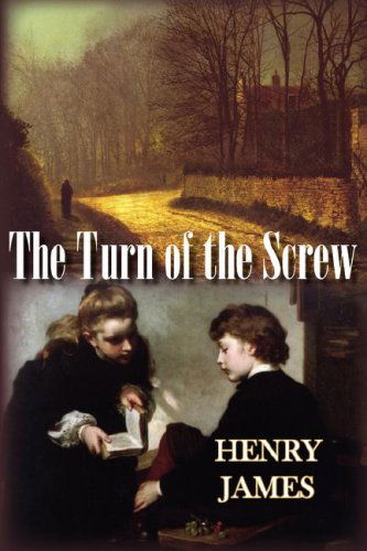 Cover for Henry James · The Turn of the Screw (Norilana Books Classics) (Inbunden Bok) (2007)