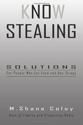 Cover for M. Shane Coley · Know Stealing (Paperback Book) (2012)