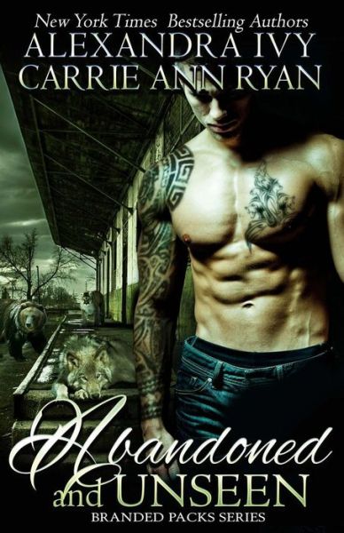 Cover for Alexandra Ivy · Abandoned and Unseen (Paperback Book) (2015)