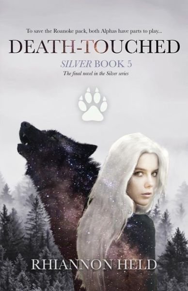 Cover for Rhiannon Held · Death-Touched (Silver) (Volume 5) (Book) (2018)