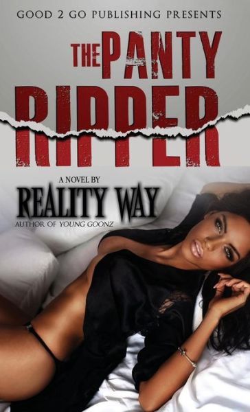 Cover for Reality Way · Panty Ripper (Hardcover Book) (2014)