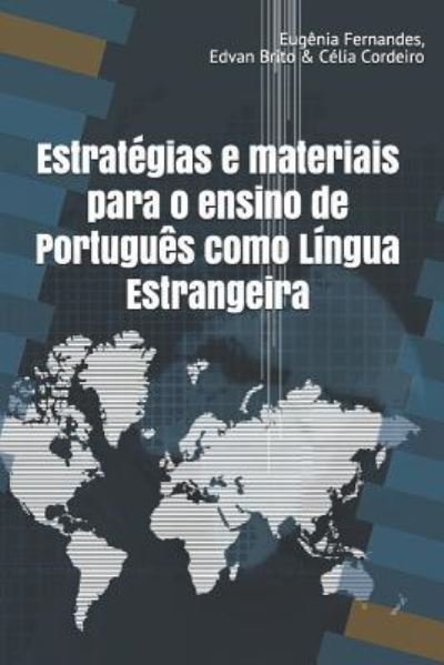 Cover for Edvan Brito · Estrategias e materiais para o ensino de Portugues como Lingua Estrangeira (Pocketbok) (2019)