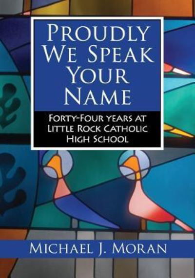 Cover for Michael Moran · Proudly We Speak Your Name (Paperback Book) (2016)