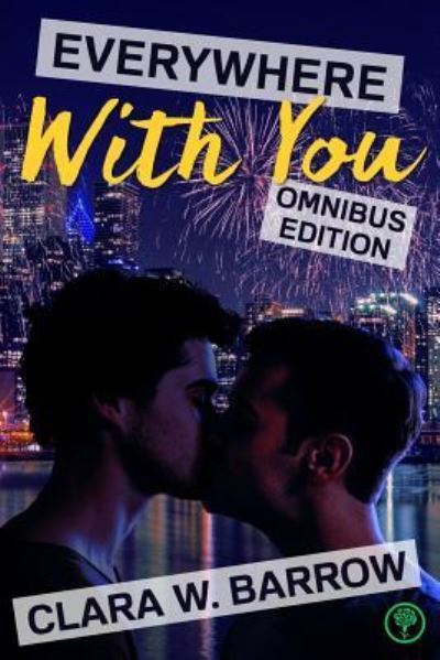 Cover for Clara W Barrow · Everywhere with You (Paperback Book) [Omnibus edition] (2018)