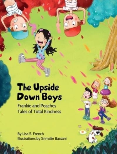 Cover for Lisa S French · The Upside-Down Boys (Inbunden Bok) (2019)