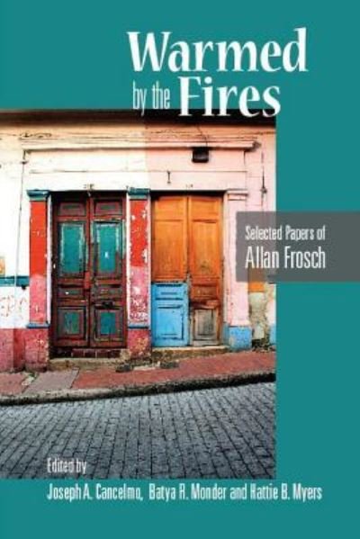 Cover for Allan Frosch · Warmed by the Fires (Paperback Book) (2019)