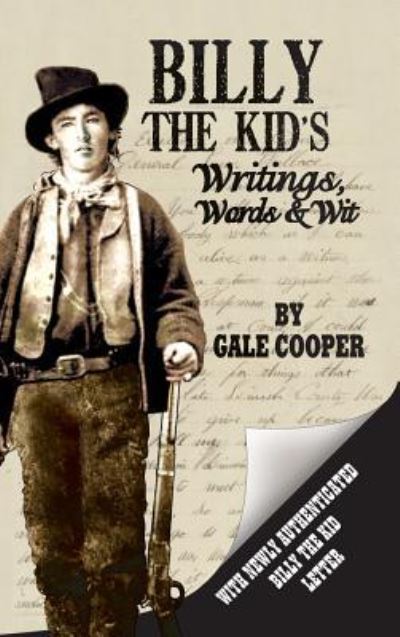 Cover for Gale Cooper · Billy the Kid's Writings, Words, and Wit (Hardcover Book) (2018)