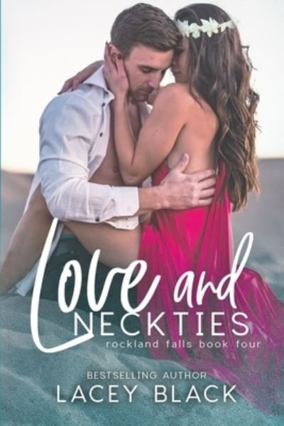 Cover for Lacey Black · Love and Neckties (Paperback Book) (2020)