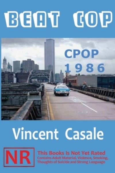 Cover for Vincent Casale · Beat Cop (Paperback Book) (2021)