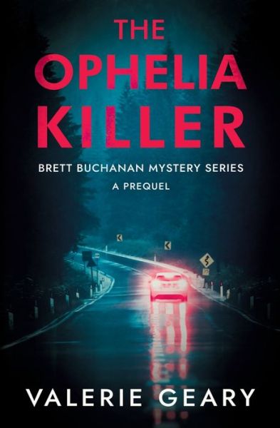 Cover for Valerie Geary · The Ophelia Killer (Paperback Book) (2021)