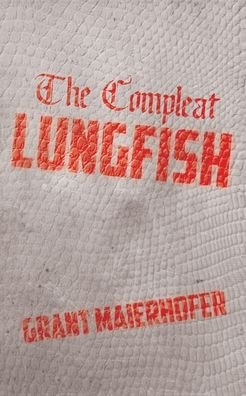 Cover for Apocalypse Party · The Compleat Lungfish (Paperback Book) (2022)