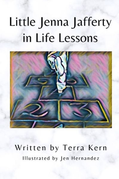 Cover for Terra Kern · Little Jenna Jafferty in Life Lessons (Paperback Book) (2021)