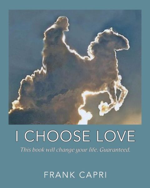 Cover for Frank Capri · I Choose Love (Paperback Book) (2022)