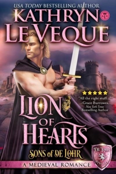 Cover for Kathryn Le Veque · Lion of Hearts (Book) (2024)