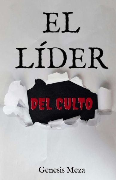 Cover for Genesis Meza · El Líder del Culto (Paperback Book) (2017)