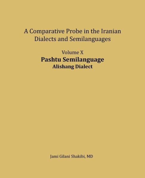 Cover for Jami Gilani Shakibi · Pashtu Semilanguage, Alishang Dialect (Paperback Book) (2018)