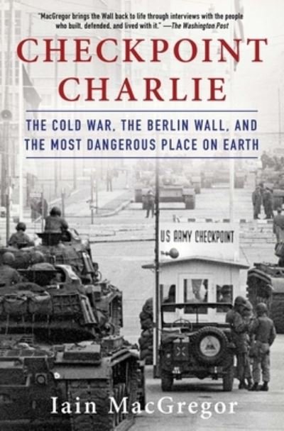 Cover for Iain MacGregor · Checkpoint Charlie (Pocketbok) (2020)