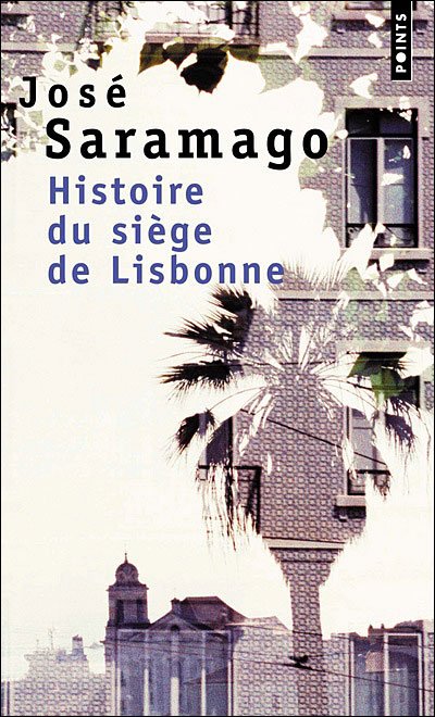 Cover for José Saramago · Histoire du siège de Lisbonne (Taschenbuch) (1999)