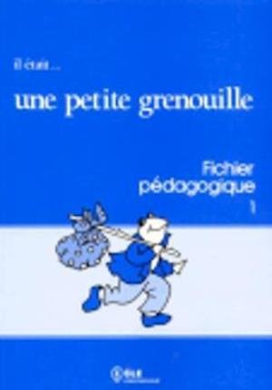 Cover for Girardet · Il Etait Une Petite Grenouille Teacher's Guide (Level 1) (French Edition) (Paperback Book) [French edition] (2004)