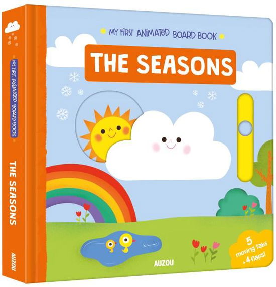 Cover for Auzou Publishing · Seasons, My First Animated Board Book (Board book) (2018)