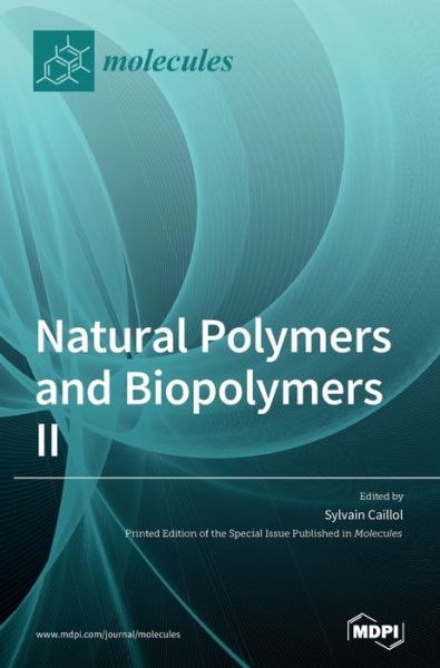 Cover for Sylvain Caillol · Natural Polymers and Biopolymers II (Hardcover Book) (2021)