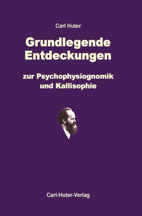 Grundlegende Entdeckungen zur Psy - Huter - Books -  - 9783037411049 - 