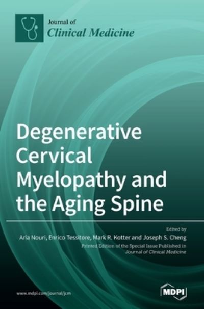Cover for Aria Nouri · Degenerative Cervical Myelopathy and the Aging Spine (Hardcover Book) (2020)