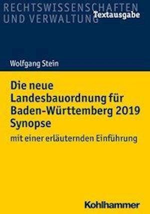 Cover for Stein · Die neue Landesbauordnung für Bad (Bok) (2019)