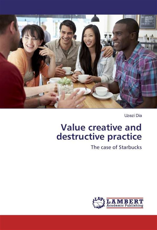 Cover for Dia · Value creative and destructive prac (Buch)