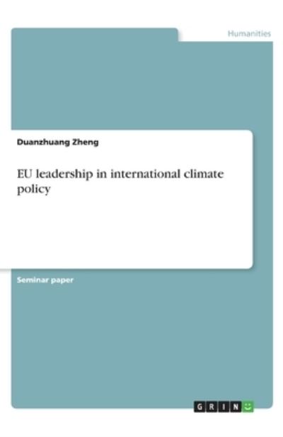 Cover for Zheng · EU leadership in international cl (Buch)