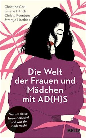 Cover for Christine Carl · Die Welt der Frauen und Mädchen mit AD (H)S (Book) (2022)