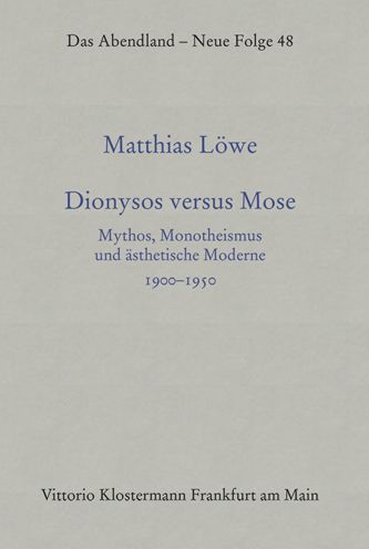 Cover for Matthias Löwe · Dionysos versus Mose (Book) (2022)