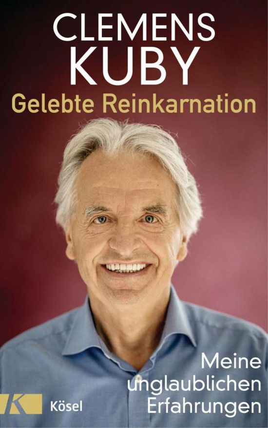 Cover for Kuby · Gelebte Reinkarnation (Bog)