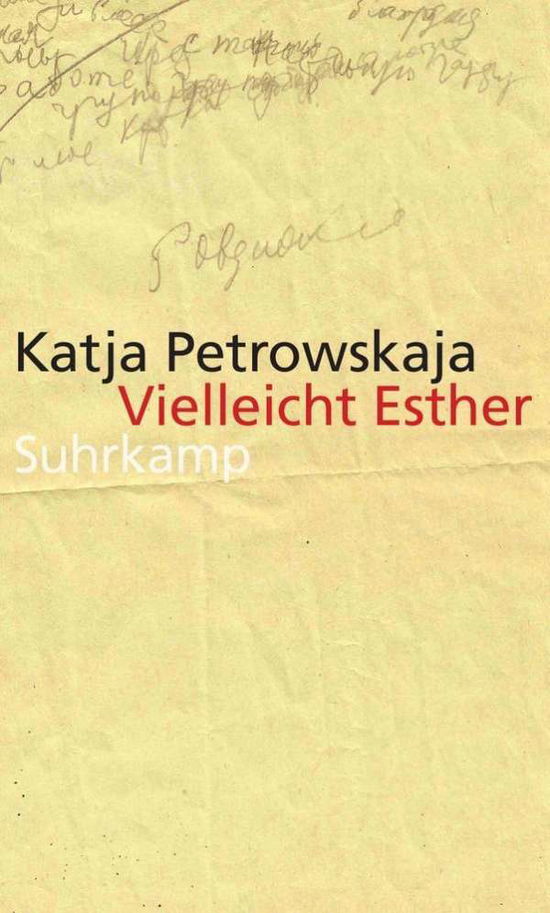 Cover for Katja Petrowskaja · Vielleicht Esther (Hardcover Book) (2014)