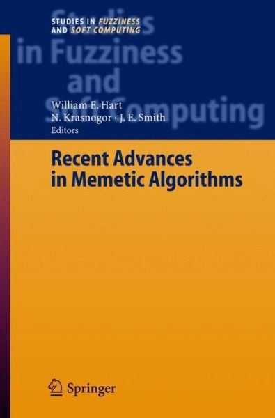 Cover for W E Hart · Recent Advances in Memetic Algorithms - Studies in Fuzziness and Soft Computing (Hardcover Book) [2005 edition] (2004)