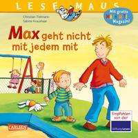 LESEMAUS 4: Max geht nicht mit jedem mit - Christian Tielmann - Books - Carlsen Verlag GmbH - 9783551081049 - April 1, 2022